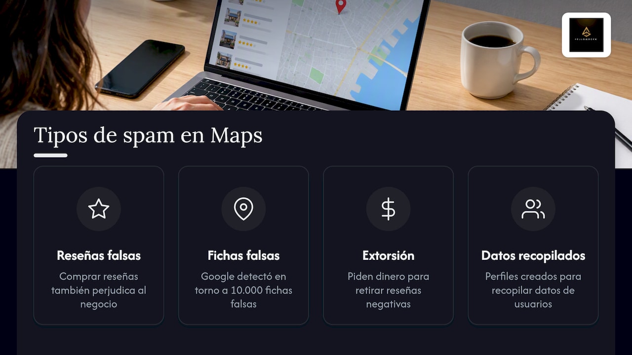 Cuatro tipos de spam en Google Maps
